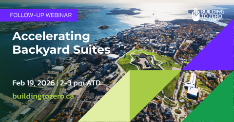 Graphic advertising Backyard Suites webinar on Feb 19 from 2 to 3 pm. Aerial image of downtown Halifax and the harbour on a sunny day in the background.